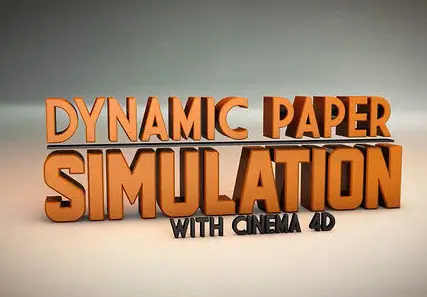 Dynamic Paper Simulation Tutorial With Cinema 4D