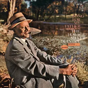 Horace Silver - Song For My Father (1964) [RVG Edition, 1999]