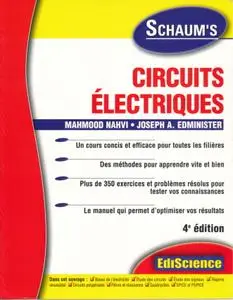 Mahmood Nahvi, Joseph A. Edminister, "Circuits électriques", 4e édition