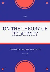 On the Theory of Relativity