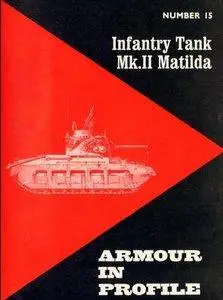 Infantry Tank Mk.II Matilda (Armour in Profile 15) (repost)