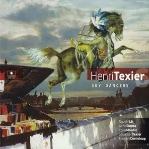 Henri Texier Sky Dancers 6 - Sky Dancers (2015)