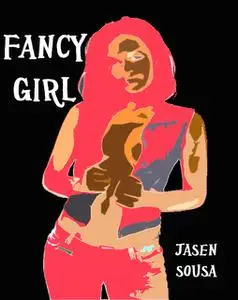 «Fancy Girl» by Jasen Boone's Sousa