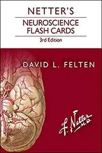 Netter's Neuroscience Flash Cards E-Book (Netter Basic Science)