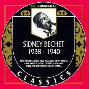 Sidney Bechet - 1938-1940 (1991)
