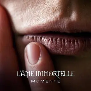 L’Ame Immortelle - Momente (2012)