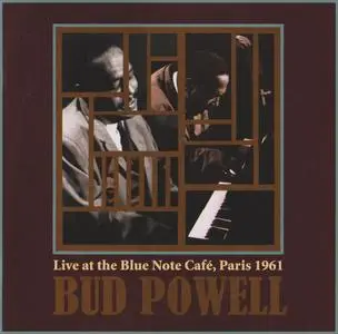 Bud Powell - Live at the Blue Note Cafe, Paris 1961 (2007) {ESP-Disk' ESP4036}