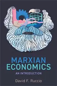 Marxian Economics: An Introduction