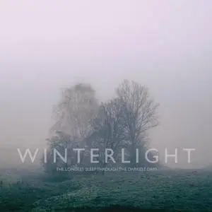 Winterlight - The Longest Sleep Through The Darkest Days (2018)