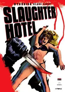 Slaughter Hotel / La bestia uccide a sangue freddo (1971)
