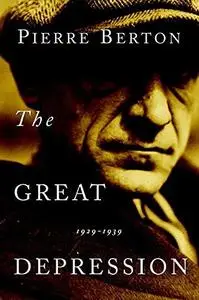 The Great Depression: 1929-1939 (Repost)