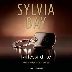 «Riflessi di te» by Sylvia Day