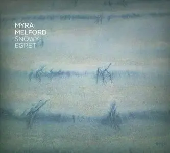 Myra Melford - Snowy Egret (2015)