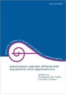 Stochastic Partial Differential Equations and Applications