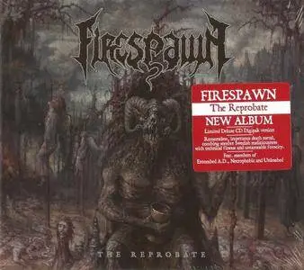 Firespawn - The Reprobate (Limited Edition) (2017)