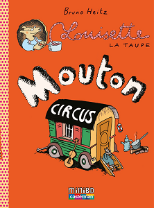 Louisette la Taupe - Tome 3 - Mouton Circus