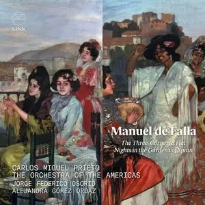 The Orchestra of the Americas - De Falla: The Three-Cornered Hat & Nights in the Gardens of Spain (2020) [Of Download 24/192]