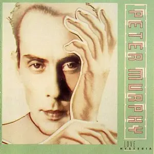 Peter Murphy - Love Hysteria (1988)
