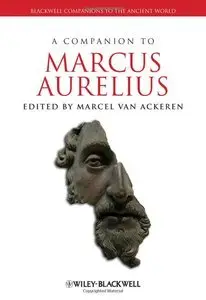 A Companion to Marcus Aurelius (Repost)