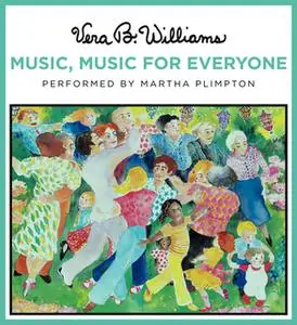 «Music, Music for Everyone» by Vera B. Williams