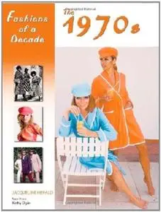 Fashions of a Decade: The 1970s (Repost)