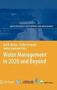 Water Management in 2020 and Beyond