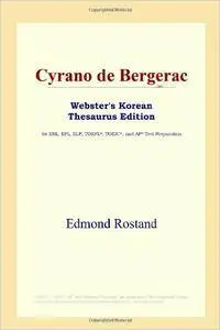 Cyrano de Bergerac (Webster's Korean Thesaurus Edition)