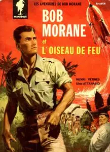 Bob Morane/Bob Morane - T78 - Les Larmes du Soleil