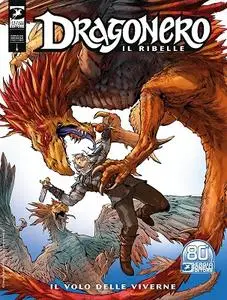 Dragonero 093 - Il ribelle 16 - Il Volo delle Viverne (Febbraio 2021)
