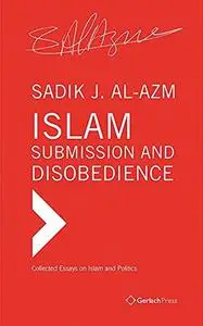 Islam - Submission and Disobedience