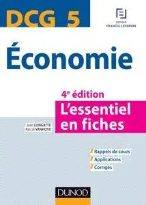 Jean Longatte, Pascal Vanhove, "DCG 5 - Economie : L'essentiel en fiches", 4e éd.