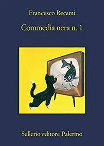 Francesco Recami - Commedia nera n.1