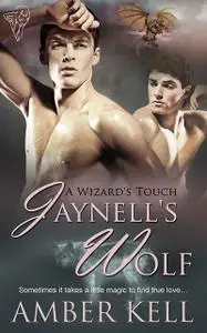 «Jaynell's Wolf» by Amber Kell
