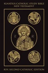 Ignatius Catholic Study Bible New Testament RSV 2nd Edition