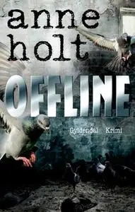 «Offline» by Anne Holt