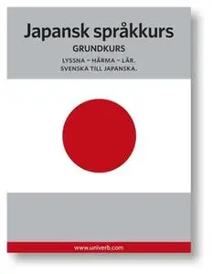 «Japansk språkkurs» by Univerb,Ann-Charlotte Wennerholm