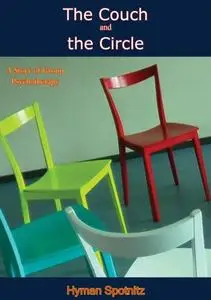 «Couch and the Circle» by Hyman Spotnitz