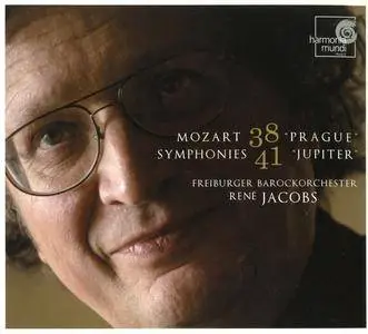 Freiburger Barockorchester, René Jacobs - Mozart: Symphonies Nos. 38 'Prague' & 41 'Jupiter' (2007) (Repost)