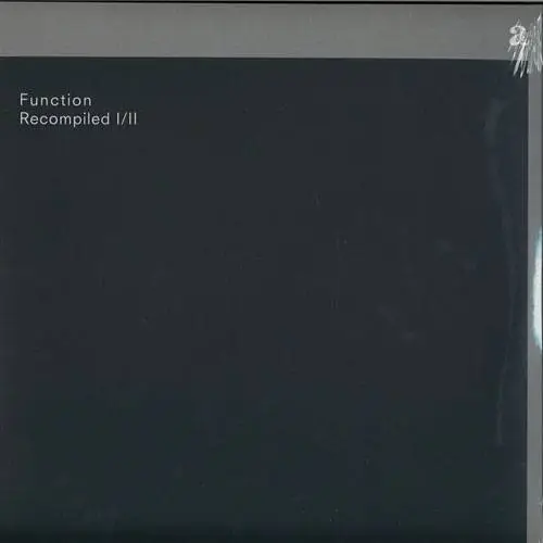 Function - Recompiled I/II (2017) {vinyl rip}
