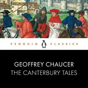 The Canterbury Tales: Penguin Classics [Audiobook]