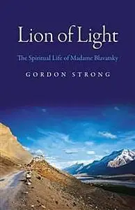 «Lion of Light» by Gordon Strong