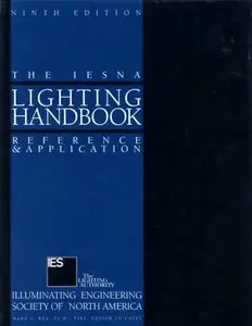 IESNA Lighting Handbook, 9 edition (repost)