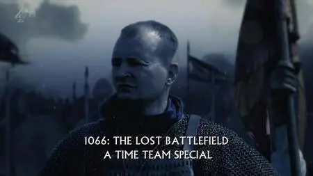CH4 Time Team - 1066: The Lost Battlefield (2013)