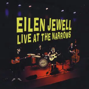 Eilen Jewell - Live at the Narrows 2CD (2014)