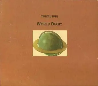 Tony Levin - World Diary (1995) REPOST