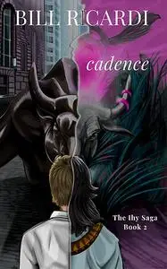 «Cadence» by Bill Ricardi