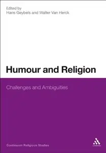 Humour and Religion: Challenges and Ambiguities (repost)