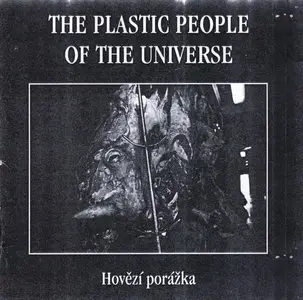 The Plastic People of the Universe - Collection. 10CD (1973 - 2009) Reuploaded