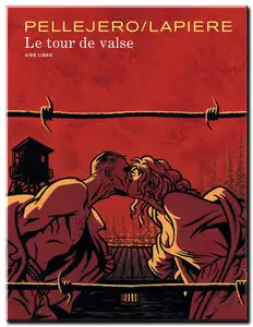 Lapière & Pellejero - Le tour de valse - One Shot