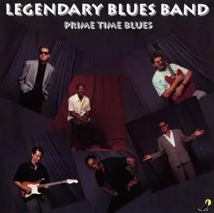 Legendary Blues Band - Prime Time Blues (1992)